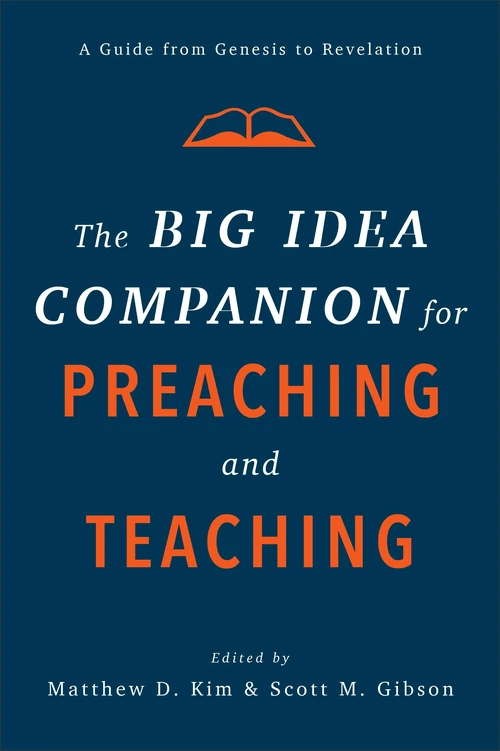 Cover of The Big Idea Companion for Preaching and Teaching