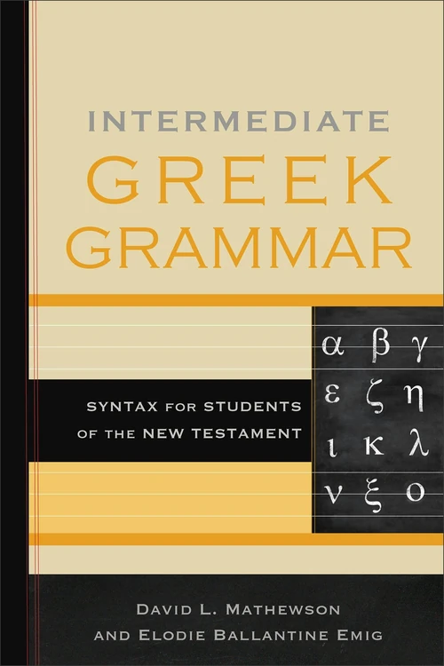 Cover of Intermediate Greek Grammar