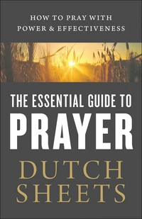 Cover of The Essential Guide to Prayer