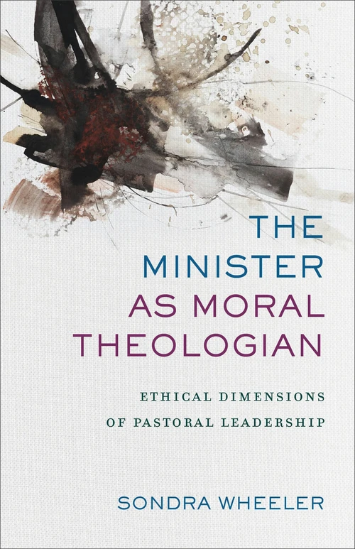 Cover of The Minister as Moral Theologian