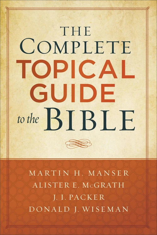 Cover of The Complete Topical Guide to the Bible