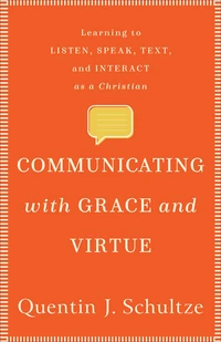 Cover of Communicating with Grace and Virtue