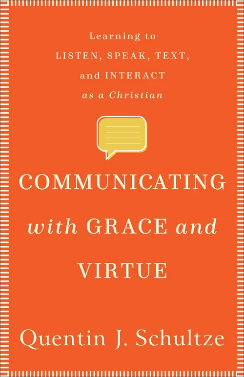 Cover of Communicating with Grace and Virtue