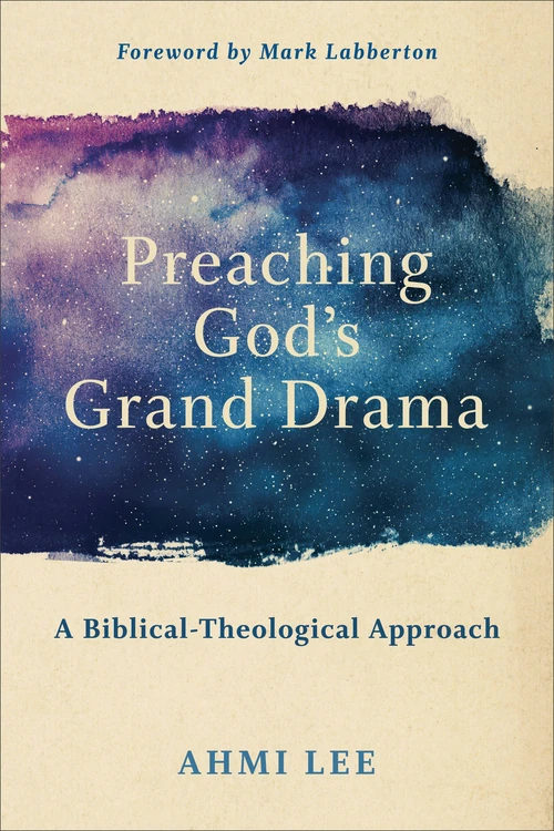 Cover of Preaching God's Grand Drama