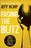 Cover of Facing the Blitz