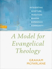 Cover of A Model for Evangelical Theology