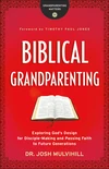 Cover of Biblical Grandparenting