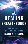 Cover of The Healing Breakthrough