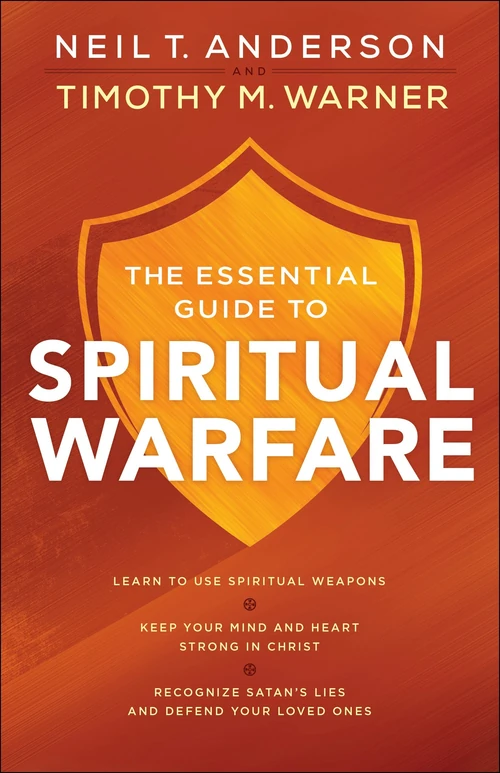 Cover of The Essential Guide to Spiritual Warfare