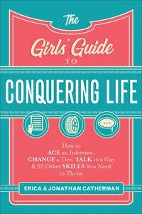 Cover of The Girls' Guide to Conquering Life
