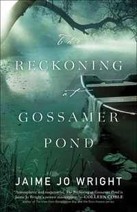 Cover of The Reckoning at Gossamer Pond