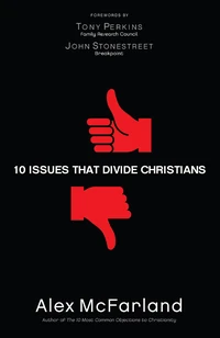 Cover of 10 Issues That Divide Christians