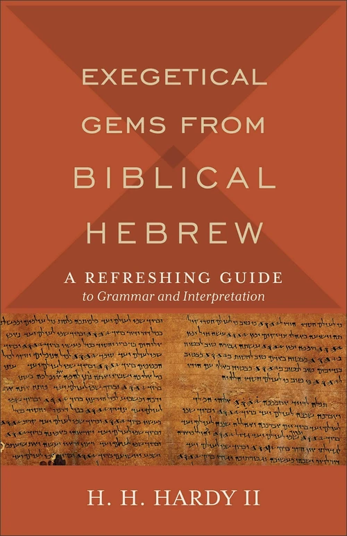 Cover of Exegetical Gems from Biblical Hebrew