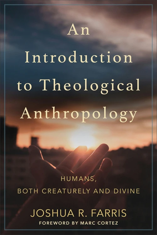 Cover of An Introduction to Theological Anthropology