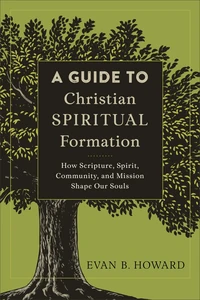 Cover of A Guide to Christian Spiritual Formation