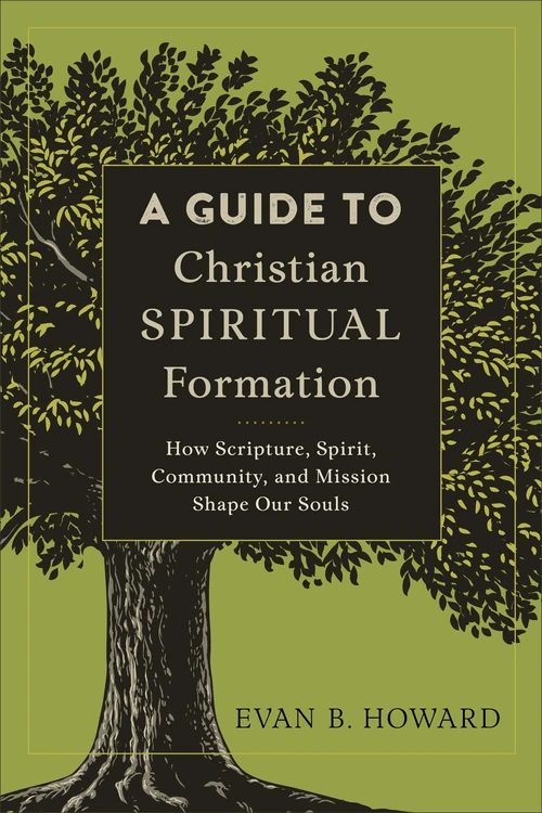 Cover of A Guide to Christian Spiritual Formation