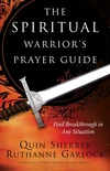 Cover of The Spiritual Warrior's Prayer Guide