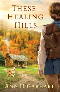 Cover of These Healing Hills