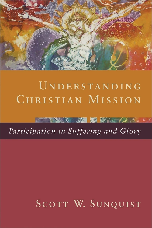 Cover of Understanding Christian Mission