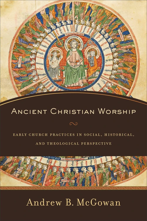 Cover of Ancient Christian Worship