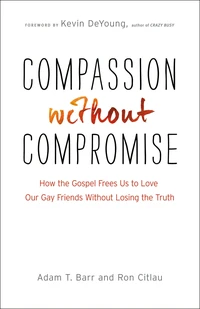 Cover of Compassion without Compromise