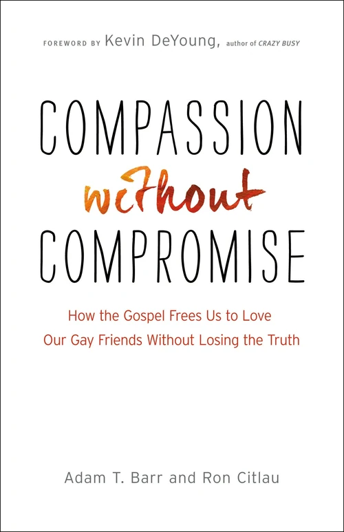 Cover of Compassion without Compromise