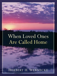 Cover of When Loved Ones Are Called Home