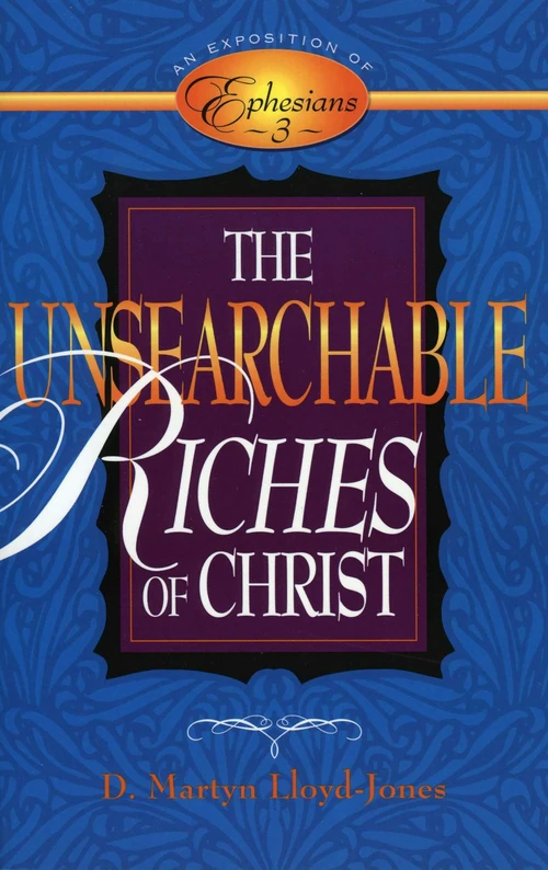 Cover of The Unsearchable Riches of Christ