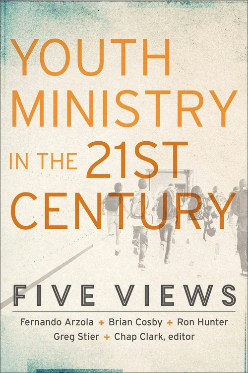 Cover of Youth Ministry in the 21st Century