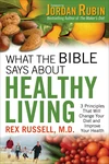 Cover of What the Bible Says About Healthy Living