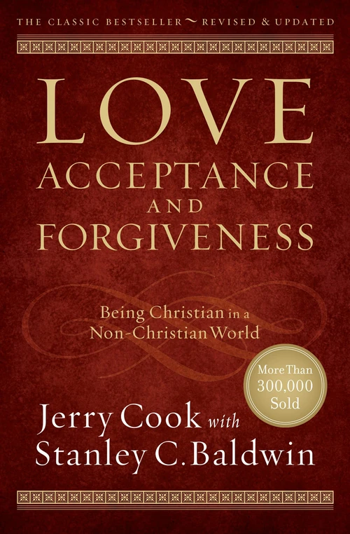 Cover of Love, Acceptance, and Forgiveness