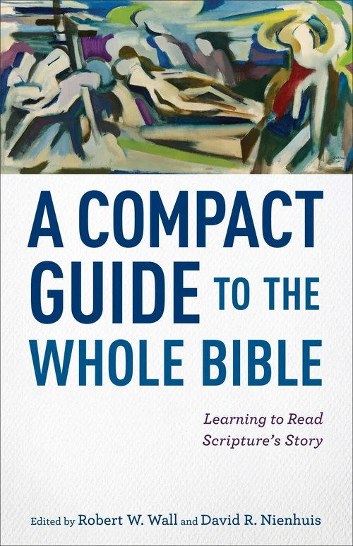 Cover of A Compact Guide to the Whole Bible