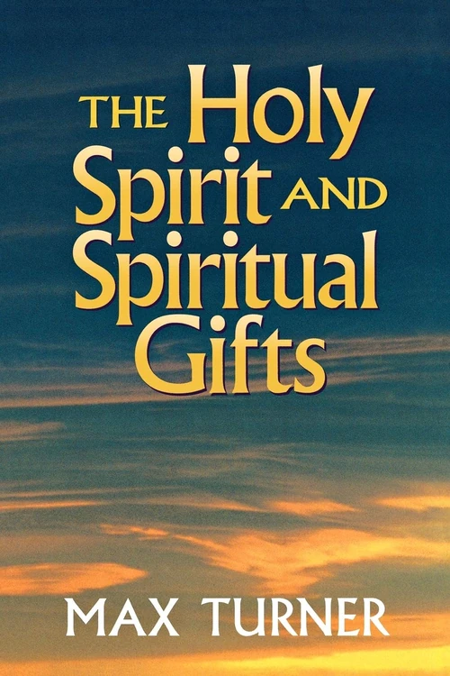 Cover of The Holy Spirit and Spiritual Gifts