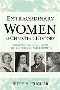 Cover of Extraordinary Women of Christian History