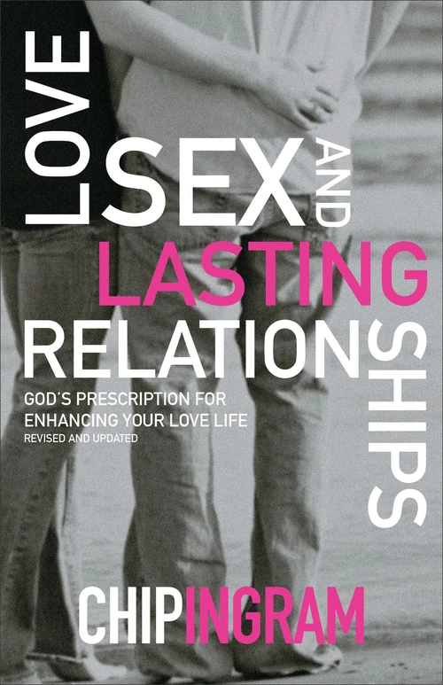 Cover of Love, Sex, and Lasting Relationships