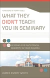 Cover of What They Didn't Teach You in Seminary