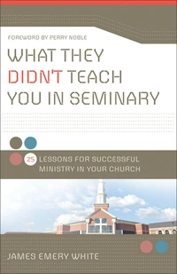 Cover of What They Didn't Teach You in Seminary