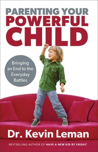 Cover of Parenting Your Powerful Child