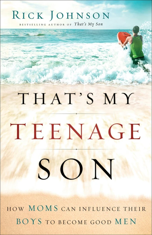 Cover of That's My Teenage Son