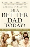 Cover of Be a Better Dad Today!