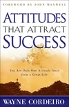 Cover of Attitudes That Attract Success