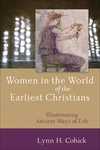 Cover of Women in the World of the Earliest Christians
