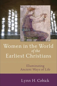 Cover of Women in the World of the Earliest Christians