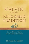 Cover of Calvin and the Reformed Tradition