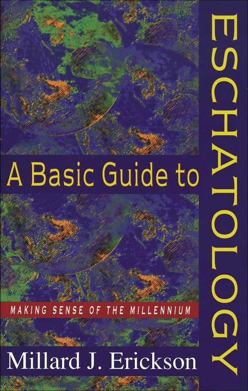 Cover of A Basic Guide to Eschatology