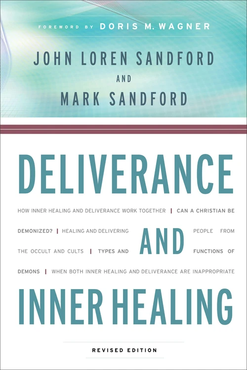 Cover of Deliverance and Inner Healing