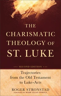Cover of The Charismatic Theology of St. Luke