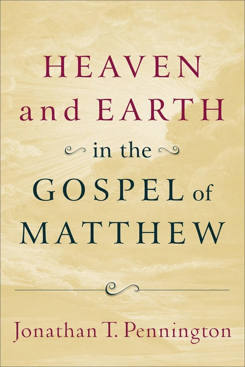 Cover of Heaven and Earth in the Gospel of Matthew
