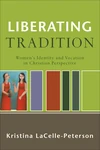 Cover of Liberating Tradition