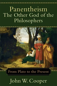 Cover of Panentheism--The Other God of the Philosophers